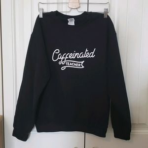 Caffenated Teacher Sweater